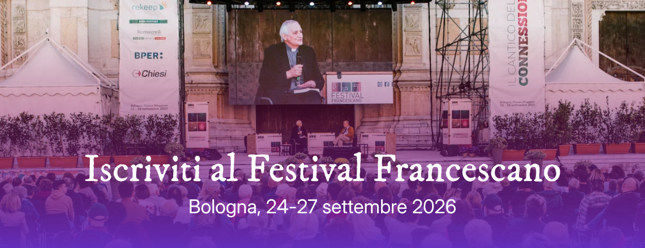 Iscrizione Festival Francescano 2026 Iscrizione Festival Francescano 2026